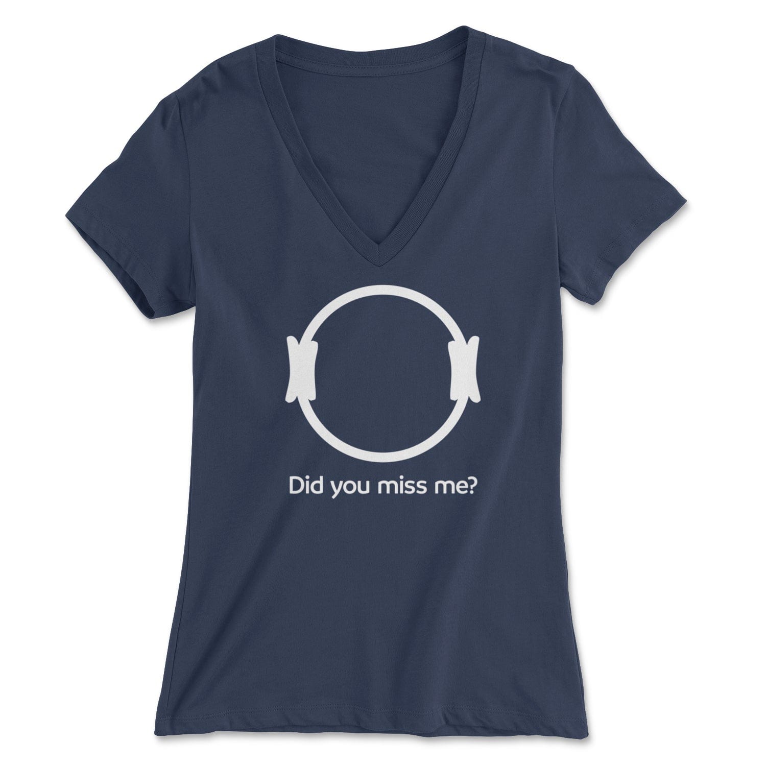 "Did You Miss Me?" Pilates Circle - Women's V-Neck Tee Skyba Print Material