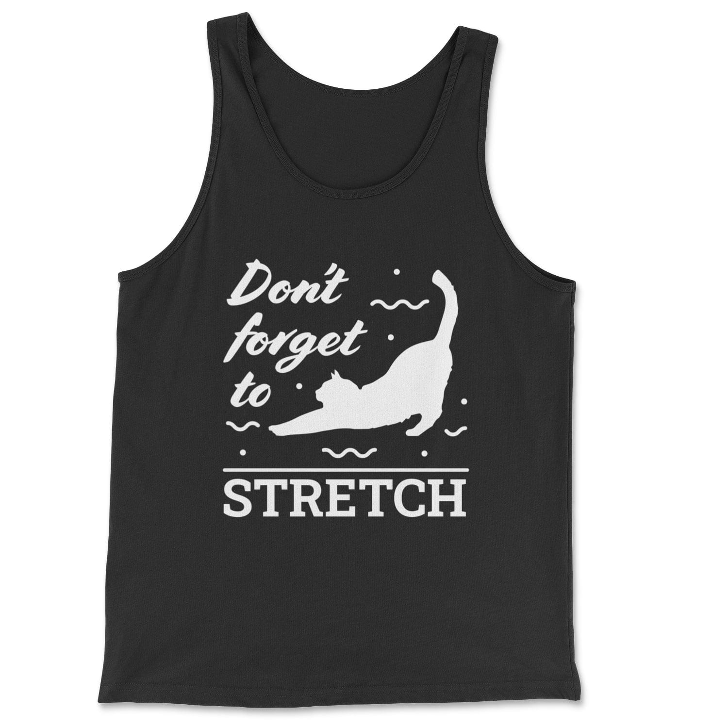 Don't Forget to Stretch - Classic Tank Skyba Print Material