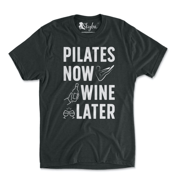 Pilates Now Wine Later - Tri Blend Tee Skyba Tri-Blend Tee